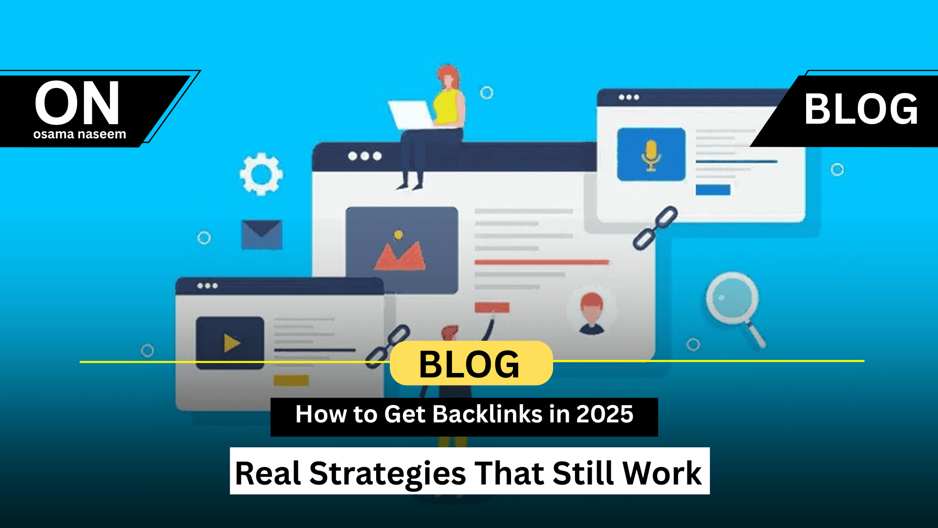 How to Get Backlinks in 2025: Real Strategies That Still Work