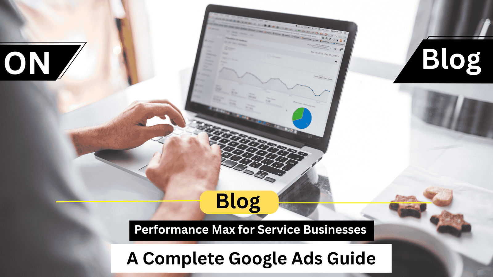 Performance Max for Service Businesses